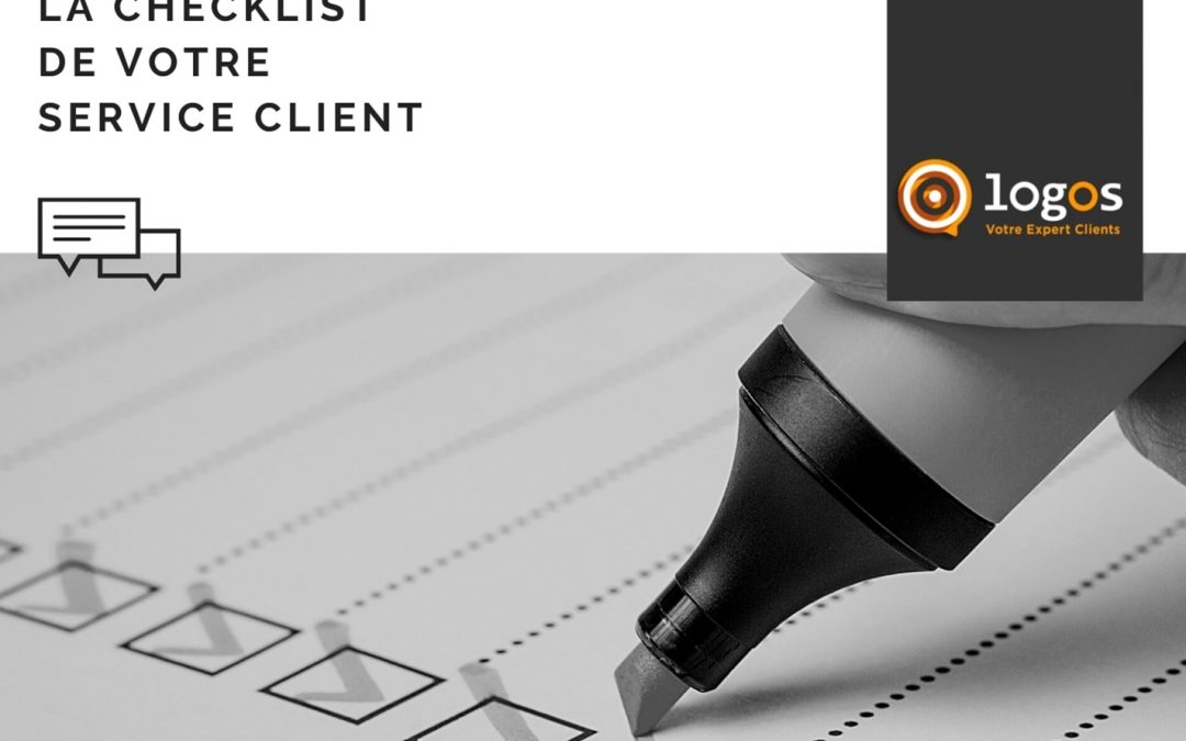 La Checklist des Compétences et Indicateurs ultime pour votre Audit de Service Client